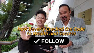 How Beverly Cracked the Code to Wealth and Success
