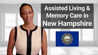 New Hampshire - Assisted Living and Memory Care Definition