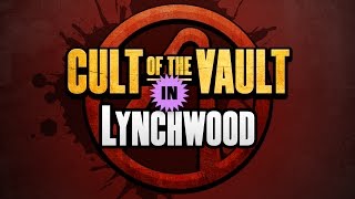 Celebrity Borderlands 2 | Cult of the Vault Symbols: Lynchwood Net Worth