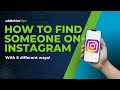 How to find someone on instagram  with phone number facebook hashtags and more in 2023