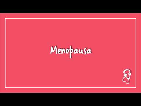 Video: Menopausa Con Menopausa: Come Vanno, Può Essere Tra Sei Mesi, Un Anno