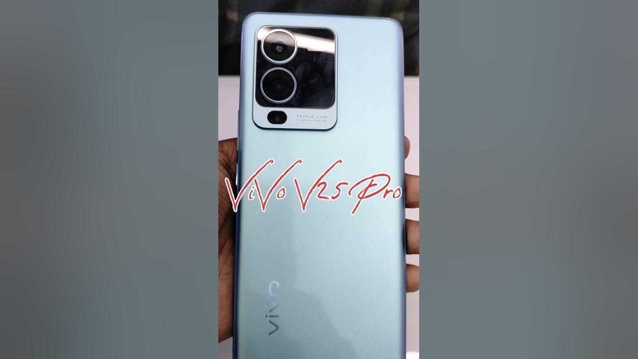 Vivo V25 Pro 5G Have A First Look Vivo Ka Curve Wala Phone YouTube vivo-v25-pro-5g-have-a-first-look-vivo-ka-curve-wala-phone-youtube