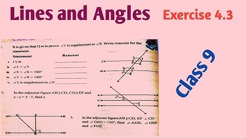 Lines and Angles class 9 Exercise 4.3 1 to 3 problems/ Class 9 maths/ Lines and Angles