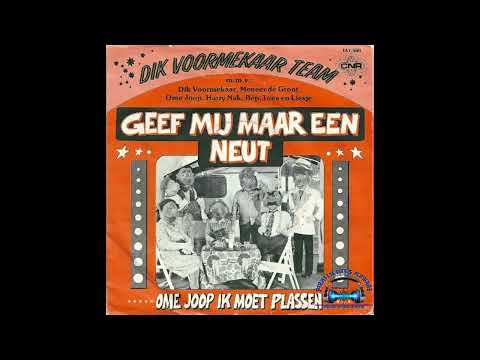 Liesje — Dik Voormekaar Team  geef mij maar een neut 1979