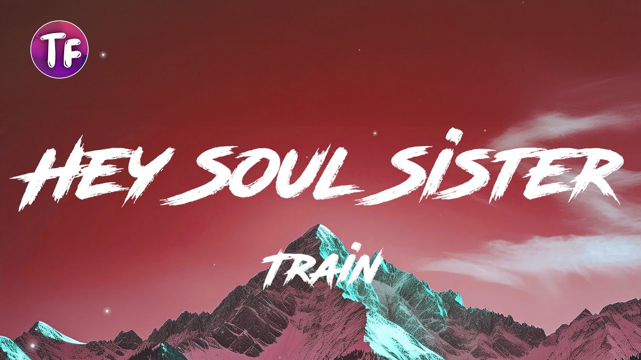 Train - Hey Soul Sister (Lyrics/Letra) - YouTube