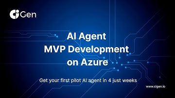 AI Agent MVP Development - a 4-Week Azure Marketplace offer by CIGen.io