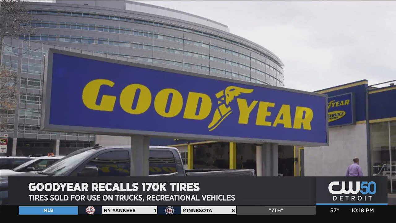 Goodyear To Recall RV Tires 19 Years After Last One Was Made YouTube