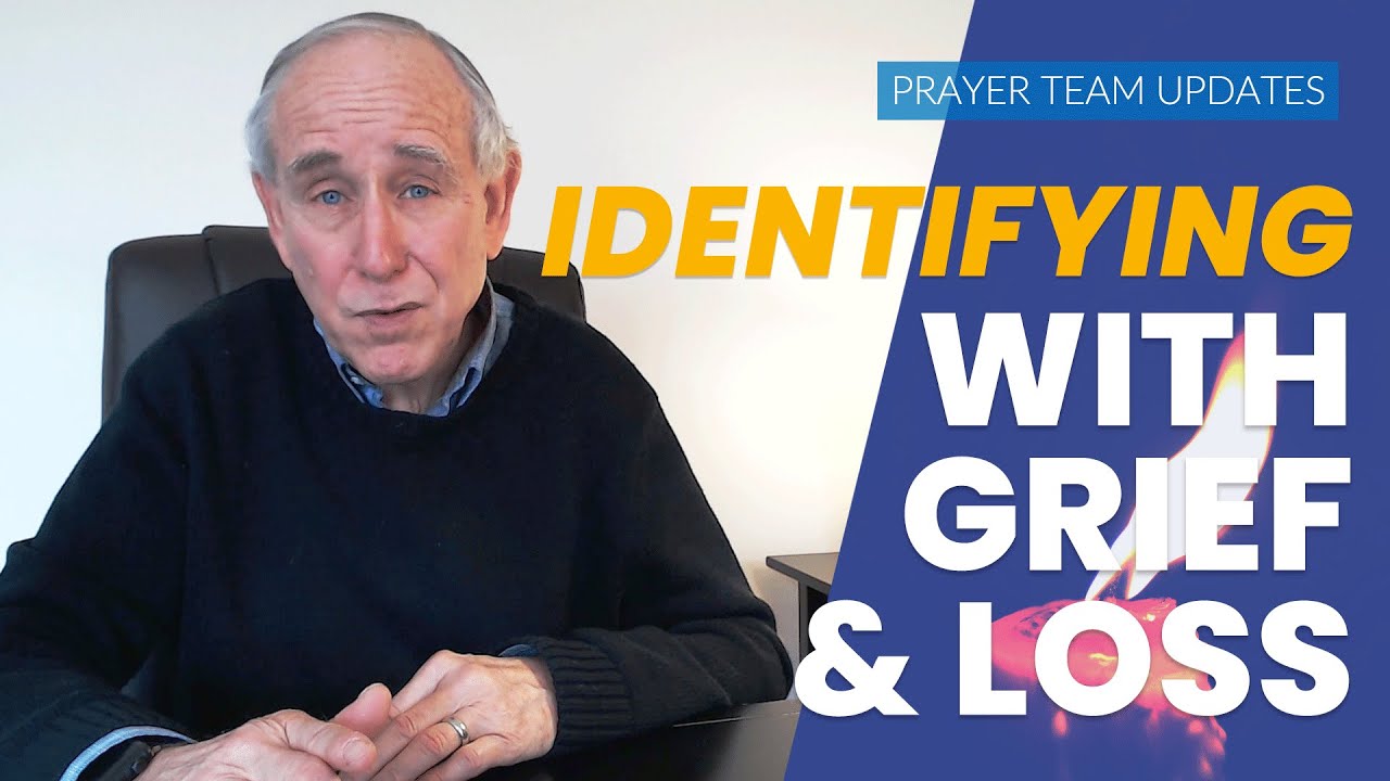 Identifying with Grief & Loss