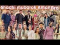Shadhi mubarak aman bhai walima day dosto ke sath dhamaal aarti vlogs