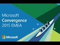 Microsoft Convergence EMEA Barcelona