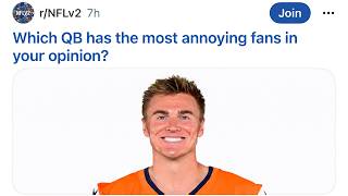 These QB Fans are the WORST