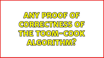 Any proof of correctness of the Toom-Cook algorithm?