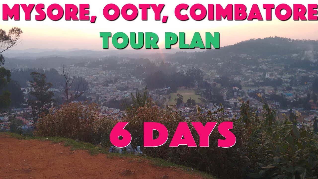 ooty tour plan quora