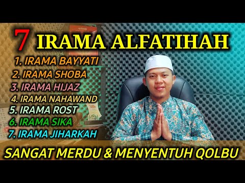 ALFATIHAH 7 NADA SANGAT MERDU | Al Fatihah Full 7 Irama Untuk Nafas Pendek Terbaru الفاتحة سبع نغمات