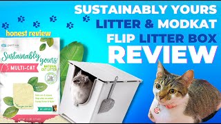 Sustainably Yours Cat Litter & Modkat Flip Litter Box Review