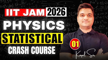iit jam crash course| Statistical mechanics-1| iit jam physics Revision | statistical phyics iit jam