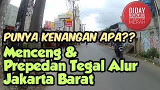 Kondisi Jalan Menceng & Prepedan Raya, Tegal Alur Jakarta Barat