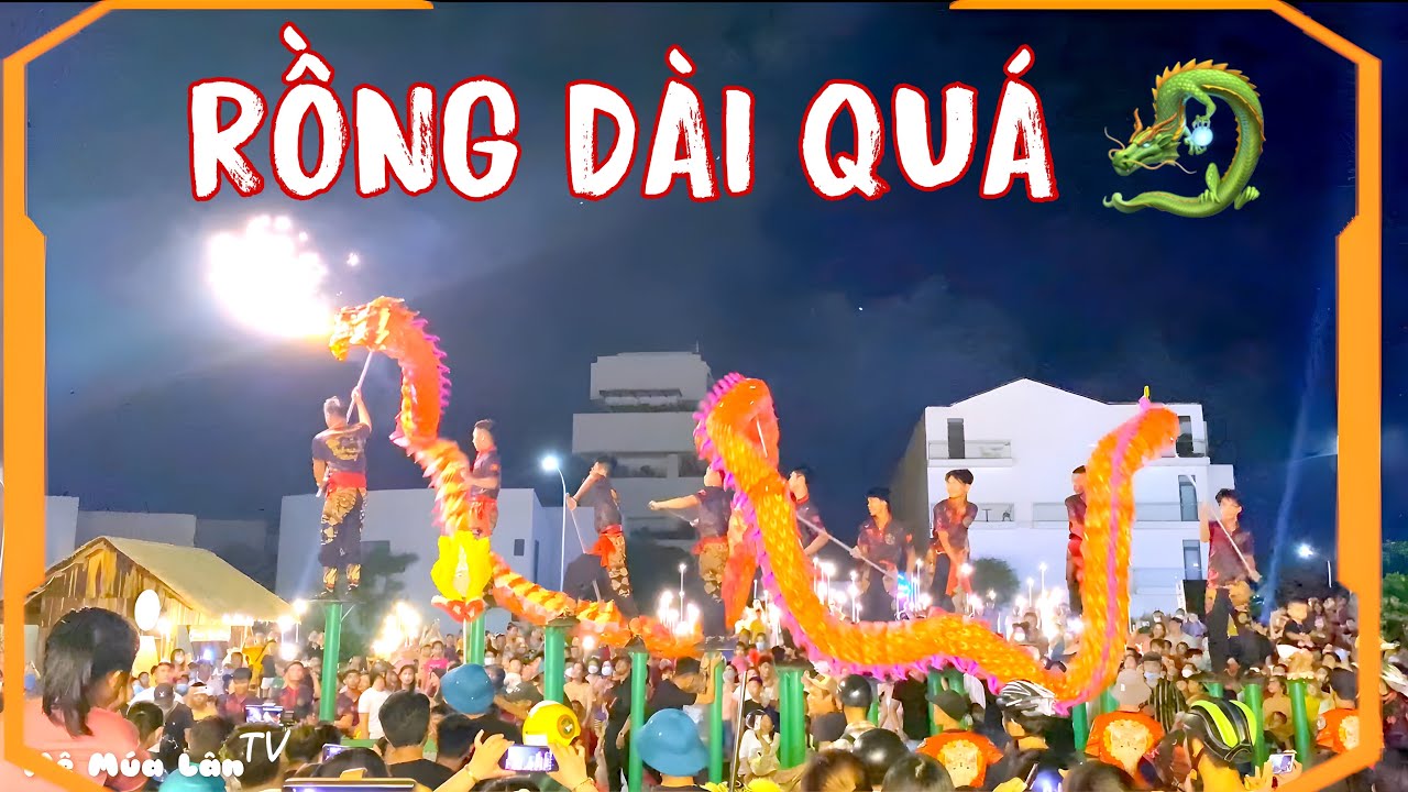 Những Con Rồng Múa Lân Dài Nhất Phú Yên 2022 | Mê Múa Lân TV - YouTube