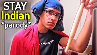 Indian STAY! *FULL VERSION* - The Kid Laroi Parody