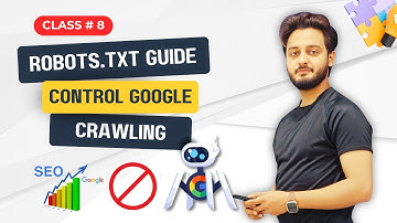 Robots.txt File Explained | How to Create & Optimize robots.txt for SEO (2025 Tutorial) - Class#8