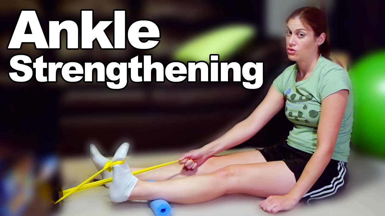 Ankle Strengthening Exercises & Stretches - Ask Doctor Jo - YouTube