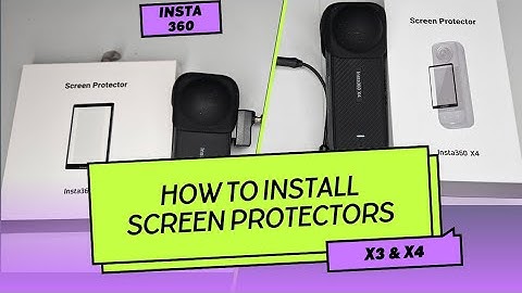 Insta360 X3 and X4 screen protector application videoTh
