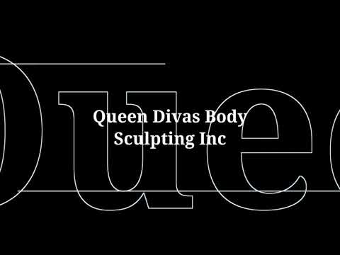 Queen Divas Body Sculpting Inc