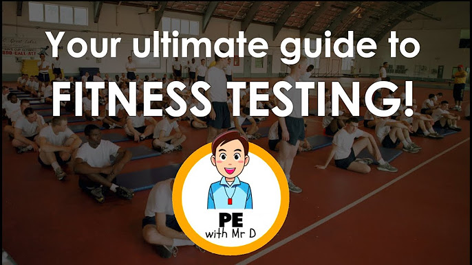 Ultimate Guide to Fitness Testing 