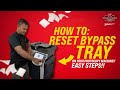 How to : Reset bypass tray.