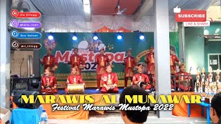 MARAWIS AL MUNAWAR FT BANG FAY || FESTIVAL MARAWIS MUSTOPA 2022 ( Burikti Ya )