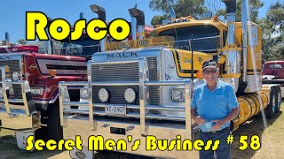 Secret Men's Business 58: Rosco