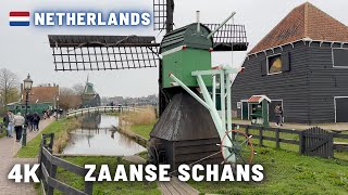 [4K] ZAANSE SCHANS - NETHERLANDS