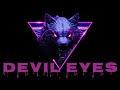 Devil Eyes - ZODIVK / Music 1 Hour