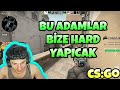 RAMMUS53 EKİPLE CS GO REKABETÇİ (BU ADAMLAR BİZE HARD YAPICAK)