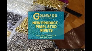 New Product - Pearl Stud Rivets - Goldstartool.com - 800-868-4419