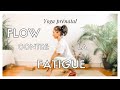 Yoga prnatalflow contre la fatigue