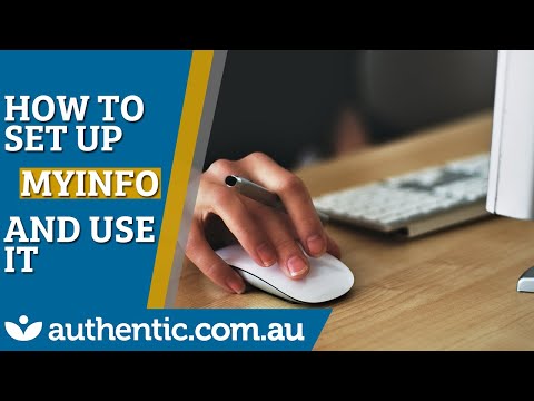 How To Set Up MyInfo And Use It