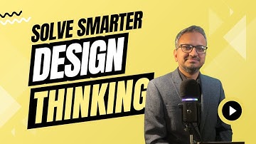 Design Thinking Explained | The 5-Step Formula to Solve Any Problem