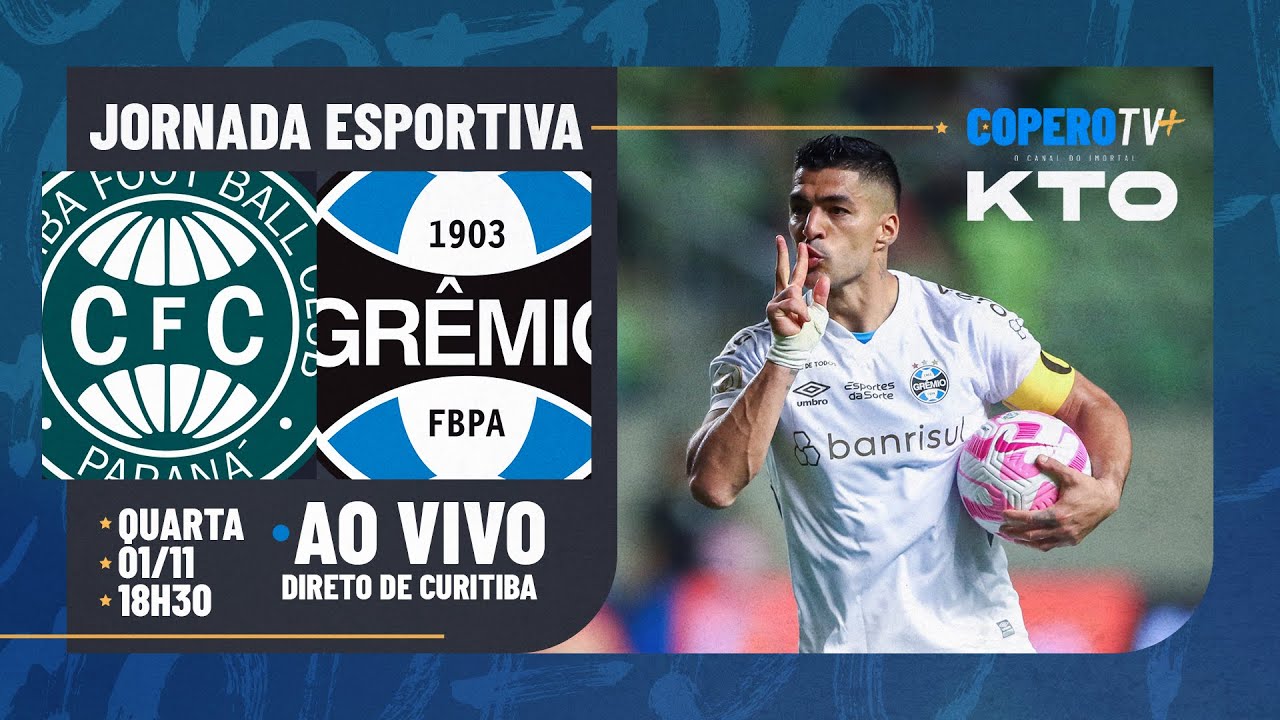 ASSISTIR CORITIBA X GRÊMIO AO VIVO ONLINE GRÁTIS COM IMAGEM HOJE, 01/11?  CORITIBA X GRÊMIO onde assistir? Veja transmissão do CORITIBA X GRÊMIO HOJE  AO VIVO no