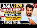 🚨URGENT! JoSAA 2026 Complete Schedule Explained in Banjara • Lambadi • Gorboli Important Dates |EP-3
