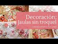 TIPS: COMO REALIZAR UNA JAULA SIN TROQUEL | LLUNA NOVA SCRAP