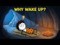 Why didn't your ancestors suffer from insomnia?