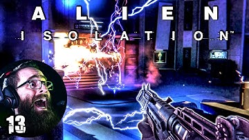 Shoot First! Ask Questions Later! | ALIEN ISOLATION: Blind Playthrough | EP 13 [clean]