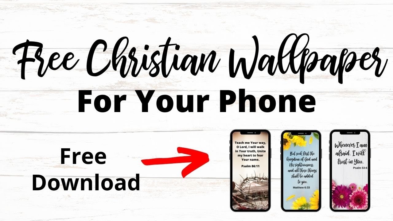 9 Free Christian Wallpapers for Your Phone