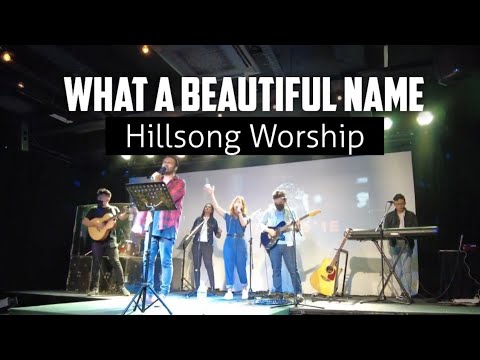What a Beautiful Name (Hillsong Worship) | SoulCity KL10 Apr 2022)