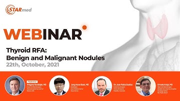 [WEBINAR REVIEW] 2021.10.22 Thyroid RFA: Benign and Malignant Nodules