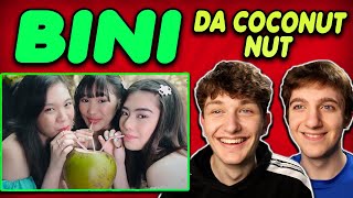 BINI - 'Da Coconut Nut' MV REACTION!!