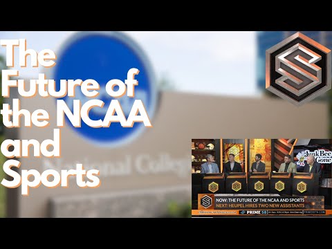 The Future of the NCAA and Sports - The Sports Source Segment 6 (2/25/24)