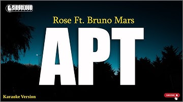 APT - Rose Ft. Bruno Mars (Karaoke Version)