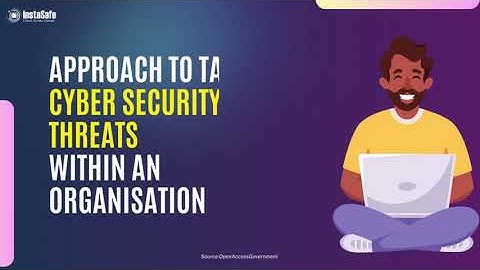 Approach to tackling cyber security threats within an organisation